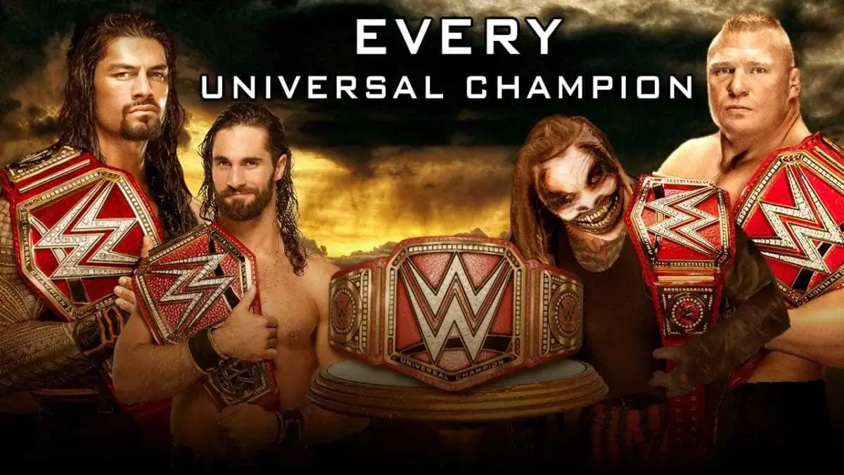 Idol Forbyde Implement List of WWE Universal Champions & Championship History - ITN WWE