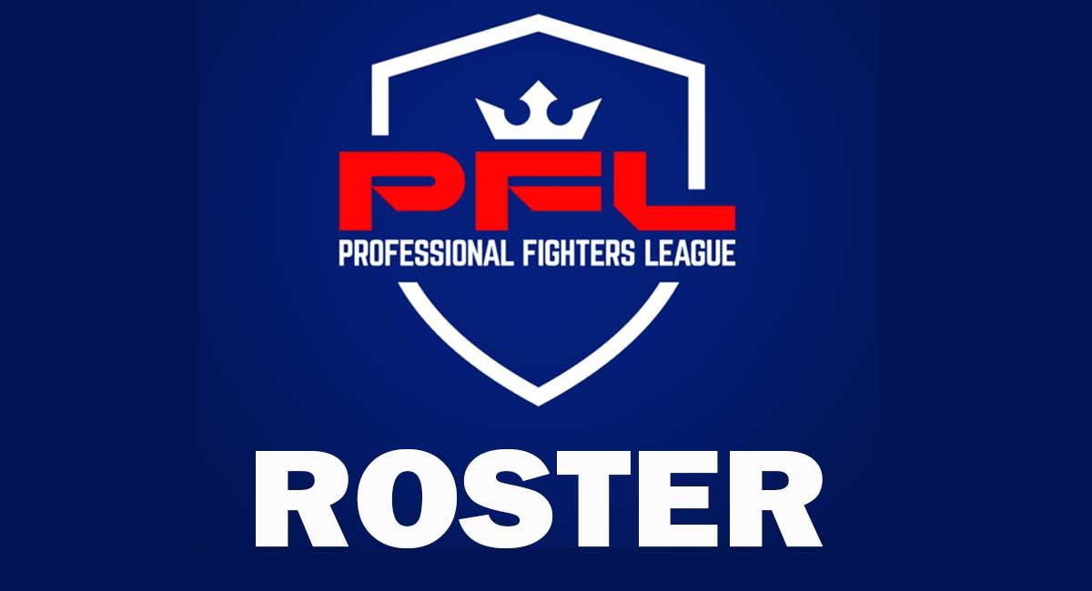 Professional Fighters League Roster 2023 List of current PFL Fighters